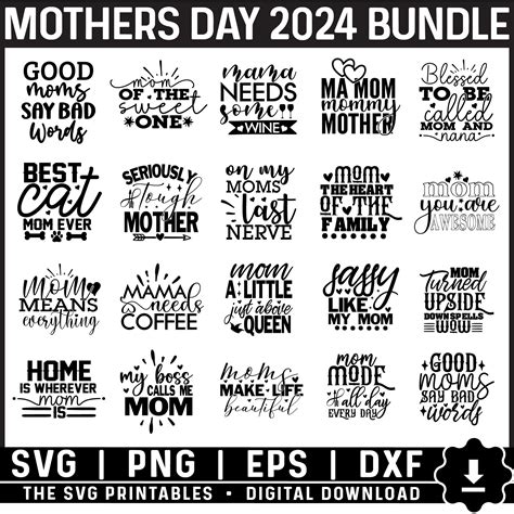 Mothers Day Svg Bundle Mom Quotes Svg Png Mothers Day 2024 Svg Mom