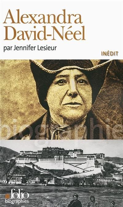 Livre Alexandra David N El Crit Par Jennifer Lesieur Gallimard