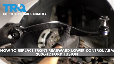 How To Replace Front Rearward Lower Control Arm Ford Fusion