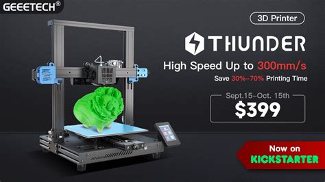 Geeetech THUNDER Kickstarter Campaign Starts High Speed 3D Printer Up