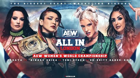 AEW Women S Champion Hikaru Shida Vs Saraya Vs Toni Storm Vs Britt