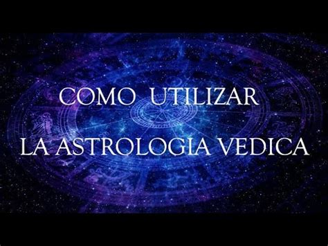 Como Utilizar La Astrologia Vedica YouTube