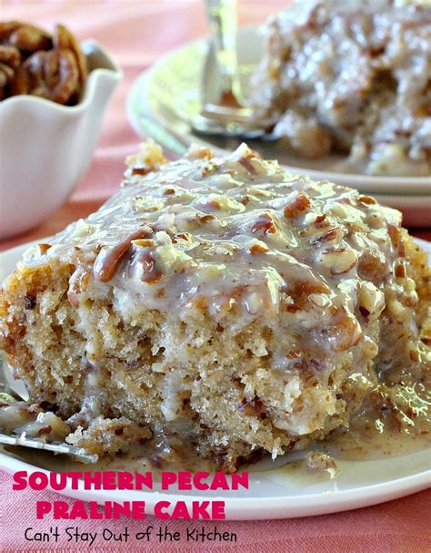 Southern Pecan Praline Cake Cant Stay Out Of The Kitchen