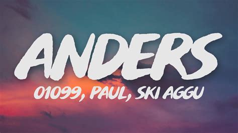 01099 X Ski Aggu Anders Lyrics YouTube