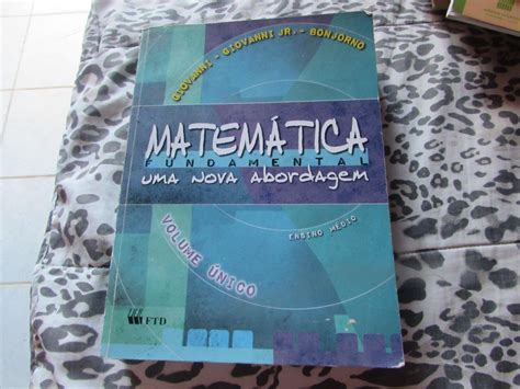 Matem Tica Fundamental Uma Nova Abordagem Volume Nico Ensino M Dio