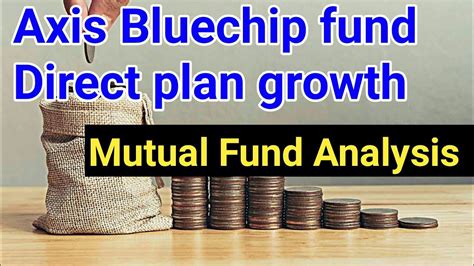 Axis Bluechip Fund Direct Plan Growth YouTube