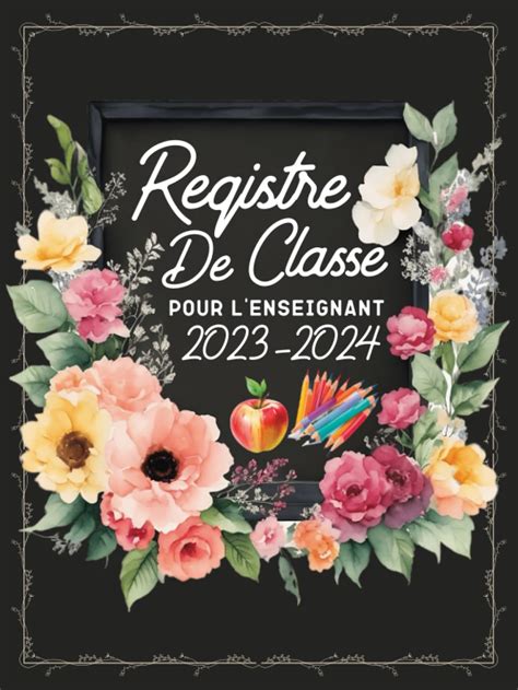 Registre De Classe Pour L Enseignant Professeur Enseignant