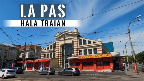 La Pas In Bucuresti Hala Traian Walking Bucharest Traian Market Youtube