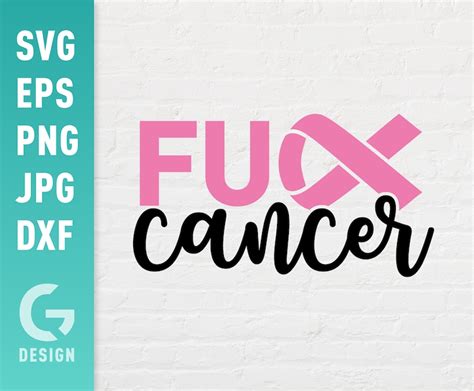 Fuck Cancer Svg File Png Dxf Easy To Cut Files Breast Etsy