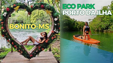 BALNEÁRIO ECO PARK PORTO DA ILHA BONITO MS SERÁ QUE VALE A PENA