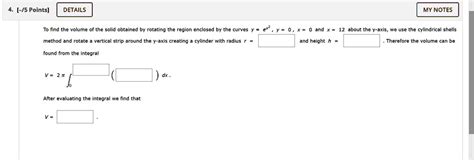 Solved [ 5 Points] Details My Notes To Find The Volume Of The Solid