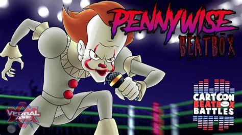 Pennywise Beatbox Solo Cartoon Beatbox Battles Youtube