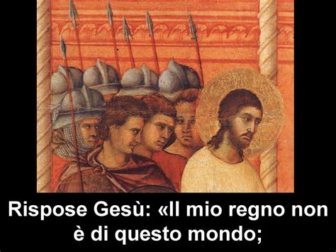 GESÙ CRISTO RE DELLUNIVERSO ANNO B ppt scaricare