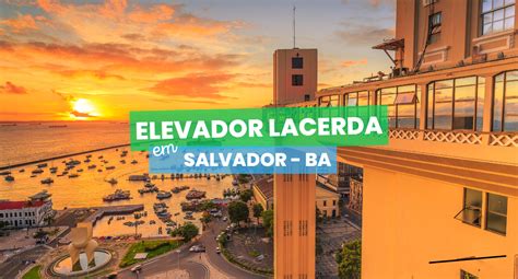 Elevador Lacerda curiosidades e um pouco de história