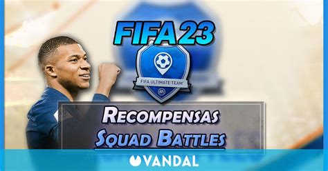 FIFA 23 Recompensas Squad Battles Horarios Y Rangos FUT 23