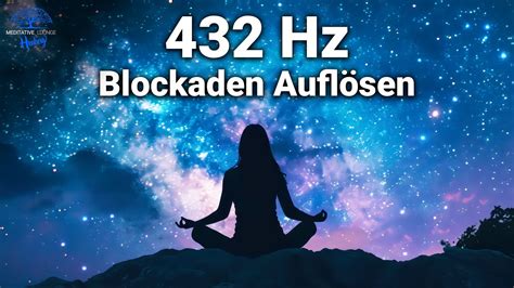 432 Hz Heilfrequenz für Tiefenheilung Auflösung von Blockaden