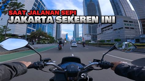 Indahnya Pesona Kota Jakarta Motovlog Rute Masjid Istiqlal