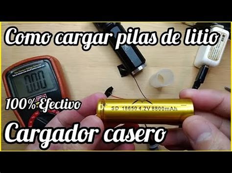 Como Hacer Un Cargador Casero Para Pilas De Litio Como Cargar Pilas