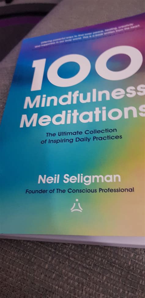 100 Mindfulness Meditations Book Review – What's Good To Do