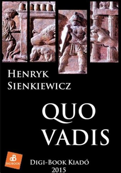 Quo Vadis By Henryk Sienkiewicz Ebook Barnes Noble