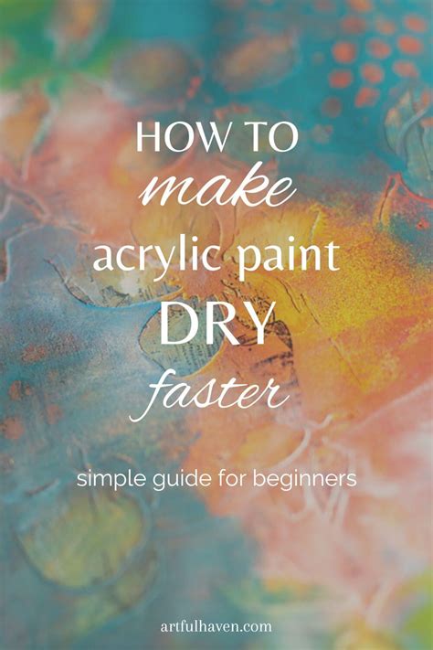 How To Make Acrylic Paint Dry Faster 7 Easy Tricks Anyone Can Do