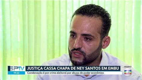 Vídeo Justiça cassa a chapa de Ney Santos em Embu SP2 G1