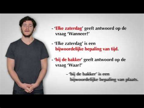 Wat Is De Bijwoordelijke Bepaling En Hoe Be Nvloedt Het Onze Zinnen