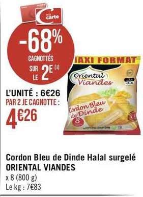 Promo Cordon Bleu De Dinde Halal Surgel Oriental Viandes Chez G Ant