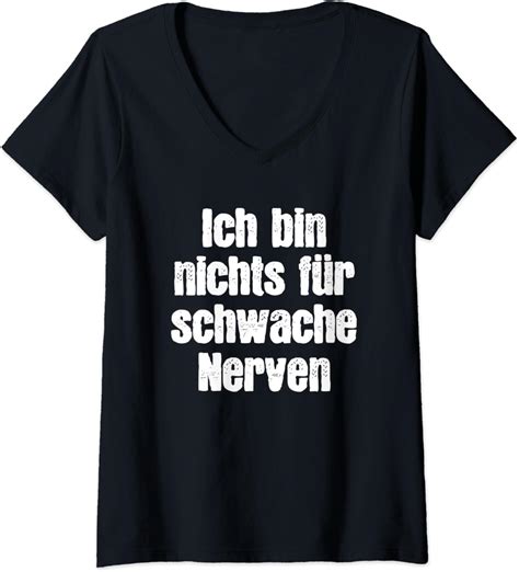 Damen Ich bin nichts für schwache Nerven Tshirt Damen Spruch T Shirt