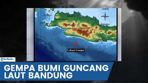 Gempa Bumi Pagi Ini Guncang Wilayah Bandung Juni Info Bmkg