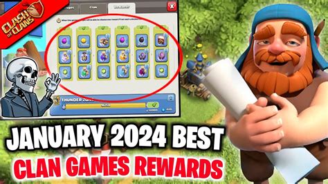 JANUARY 2024 SELECTION OF BEST CLAN GAMES REWARD ACCORDING TO YOUR