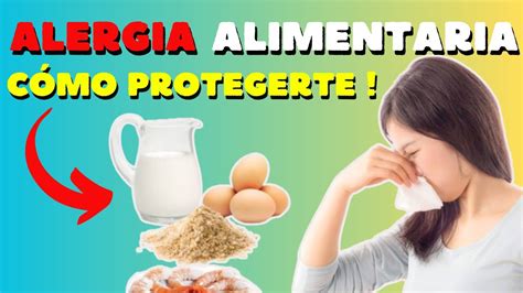 Alergia Alimentaria Qu Es La Alergia Alimentaria S Ntomas