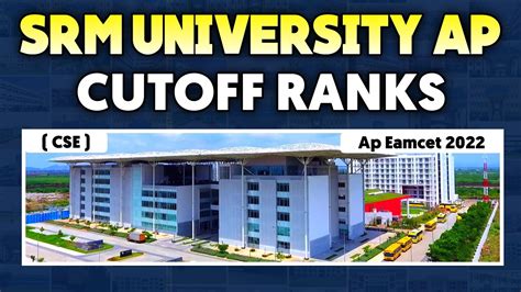 SRM UNIVERSITY AP Cutoff Ranks Ap Eapcet Counseling YoursMedia Ap