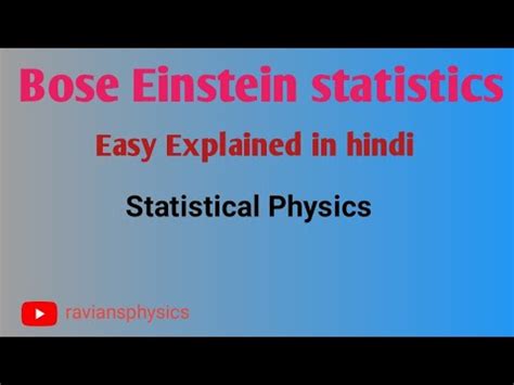 Bose Einstein Statistics Bose Einstein Distribution Function