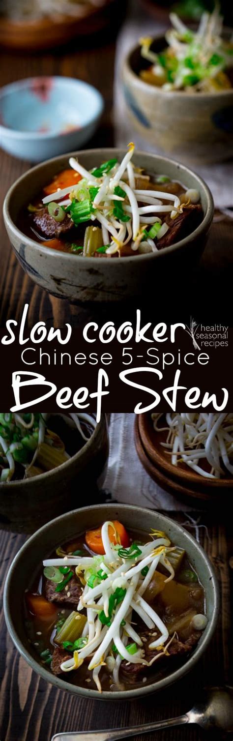 slow cooker chinese 5 spice beef stew - Healthy Seasonal Recipes