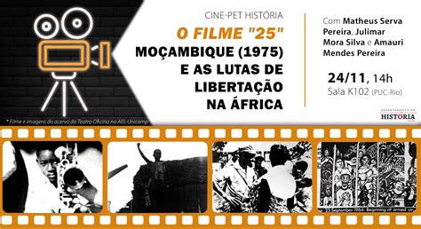 Português Cine PET O filme 25 Moçambique 1975 e as lutas de