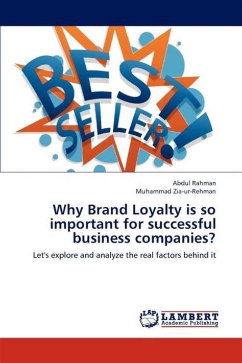 Why Brand Loyalty Is So Important For Successful Business Companies