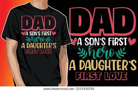 Dad Sons First Hero Daughters First Stock Vector Royalty Free 2211910781 Shutterstock