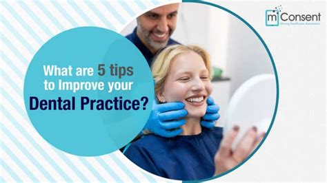 What Are 5 Tips To Improve Your Dental Practice 2pptx Free Download