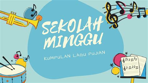 Kumpulan Lagu Sekolah Minggu