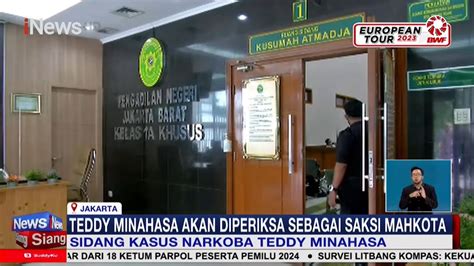 Teddy Minahasa Dihadirkan Sebagai Saksi Mahkota Pada Sidang Narkoba Di