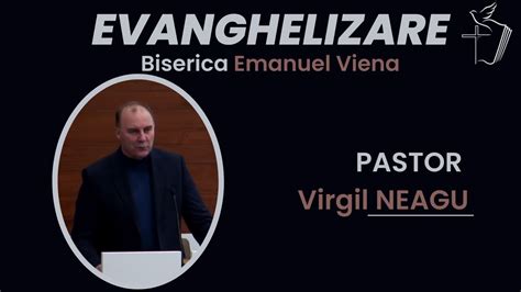 Emanuel Wien Evanghelizare Virgil Neagu Vineri Seara