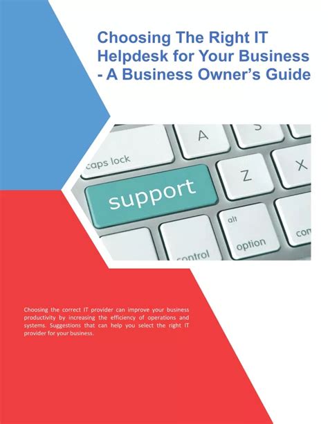 PPT Choosing The Right IT Helpdesk For Your Business A Business