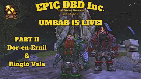 LOTRO Grimnir Special UMBAR LIVE 2 Questing in Dor en Ernil Ringló