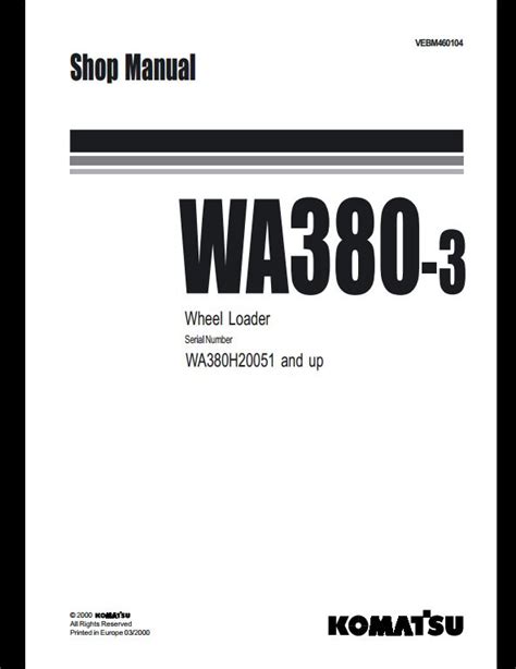 Komatsu Wheel Loaders WA380-3 Service Repair Workshop Manual | A Repair ...