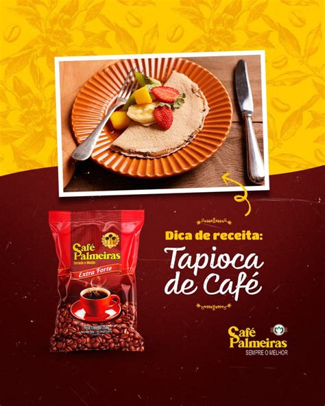 Dica De Receita Tapioca De Café