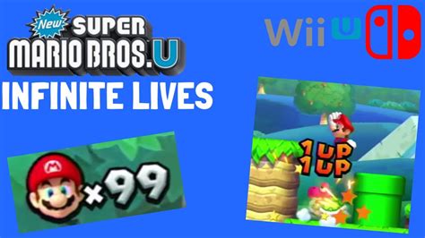 How To Get Infinite Lives In New Super Mario Bros U Switch Wii U Youtube