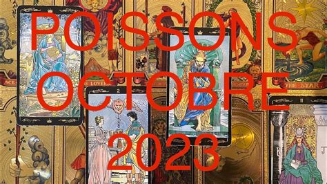 POISSONS OCTOBRE 2023 TAROT GUIDANCE ENFIN UNE RÉSOLUTION EN AVANT