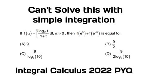 Most Unique Question Of Integral Calculus Pyq Jee Mains And