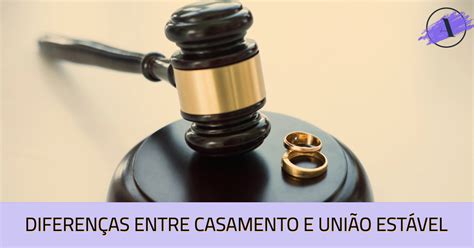 Diferença União Estável E Casamento Civil